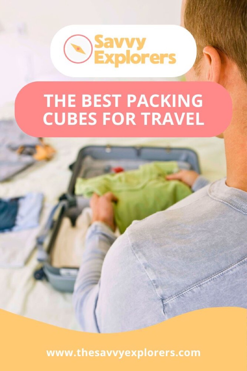 the best packing cubes on the market plus tips hacks for using them